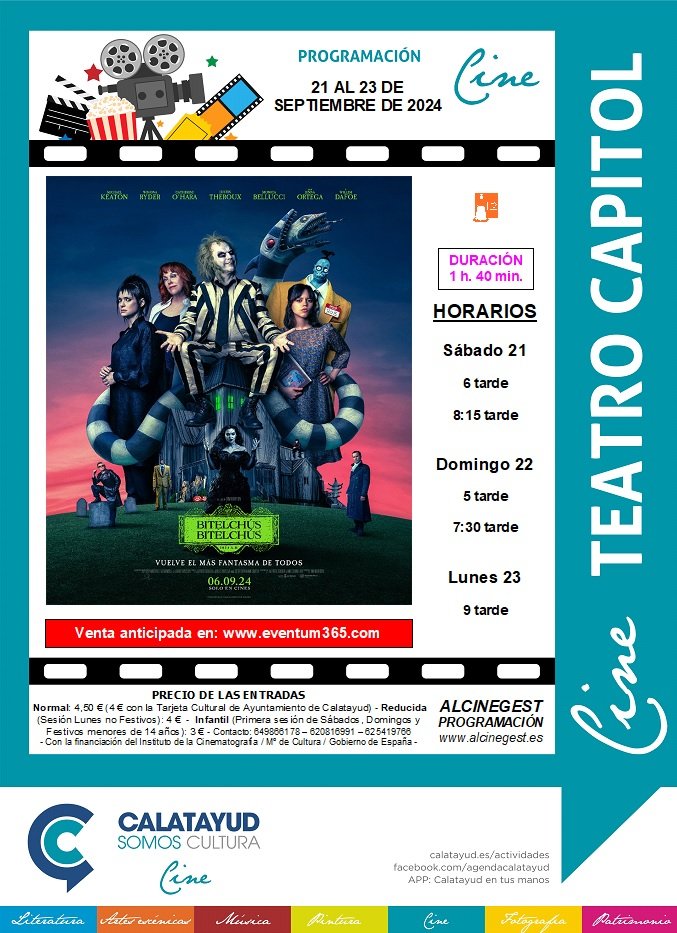“Bitelchús”, este fin de semana en el Cine Capitol de Calatayud: consulta aquí las sinopsis, las sesiones y los precios de las entradas 2 PROGRAMA CINE CAPITOL 21 23 SEPTIEMBRE 2024