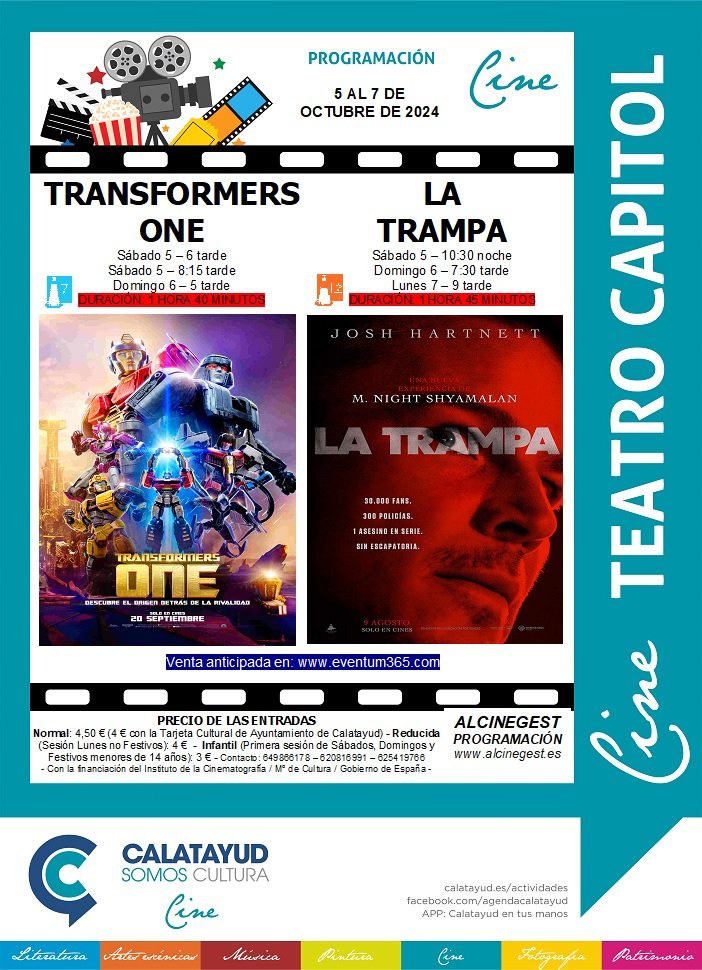 “Transformers One” y “La Trampa”, este fin de semana en el Cine Capitol de Calatayud: consulta aquí las sinopsis, las sesiones y los precios de las entradas 2 PROGRAMA CINE CAPITOL 5 7 OCTUBRE 2024