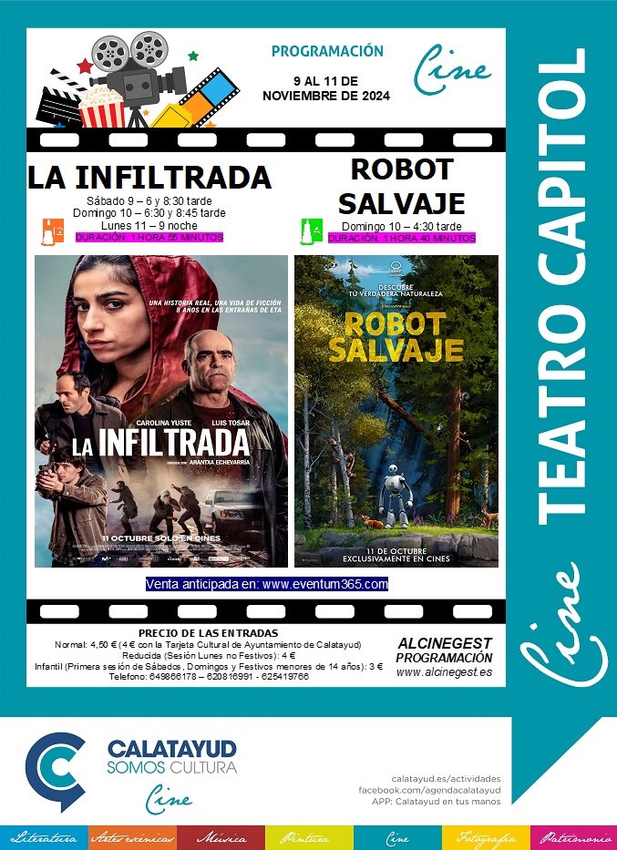 “La Infiltrada” y “Robot Salvaje”, este fin de semana en el Cine Capitol de Calatayud: consulta aquí las sinopsis, las sesiones y los precios de las entradas 2 PROGRAMA CINE CAPITOL 9 11 NOVIEMBRE 2024