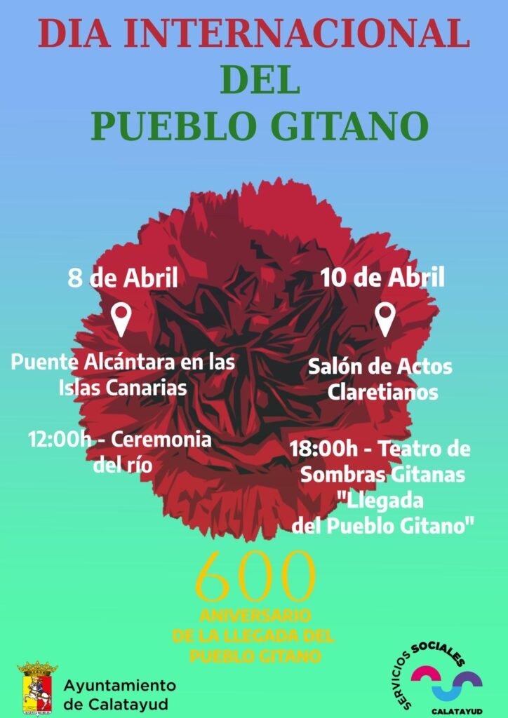 Calatayud celebrará el próximo 8 de abril el Día Internacional del Pueblo Gitano con la Ceremonia del Río: el dia 10 de abril habrá también un teatro 2 DIA INTERNACIONAL DEL PUEBLO GITANO 1