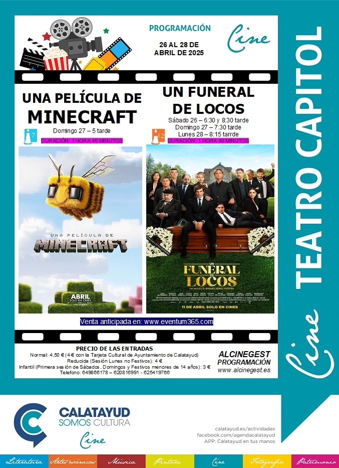“Minecraft” y “Un funeral de locos”, este fin de semana en el Cine Capitol de Calatayud: consulta aquí las sinopsis, los tráiler, las sesiones y los precios de las entradas 2 PROGRAMA CINE CAPITOL 26 28 ABRIL 2025