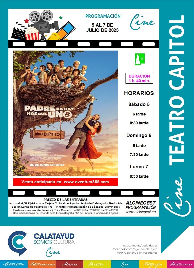 “Padre no hay más que uno 5”, llega este fin de semana al Cine Capitol de Calatayud: consulta aquí la sinopsis, el tráiler, las sesiones y los precios de las entradas 2 PROGRAMA CINE CAPITOL 5 7 JULIO 2025