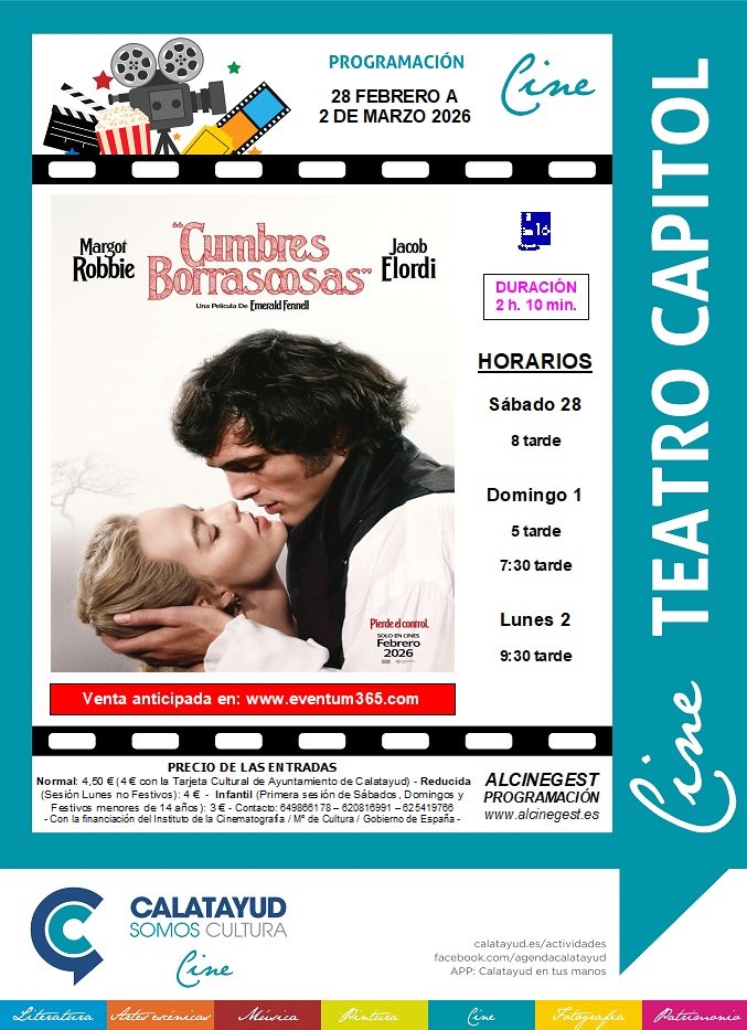 “Cumbres Borrascosas” llega este fin de semana en el Cine Capitol de Calatayud: consulta aquí la sinopsis, el tráiler, las sesiones y el precio de las entradas 2 PROGRAMA CINE CAPITOL 28 FEBRERO 2 MARZO 2026
