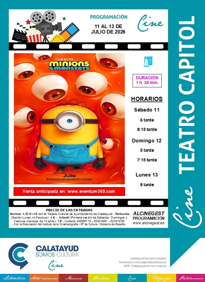 “Minions & Monsters” llega este fin de semana al Cine Capitol de Calatayud: consulta aquí la sinopsis, el tráiler, las sesiones y el precio de las entradas 2 PROGRAMA CINE CAPITOL 11 13 JULIO 2026