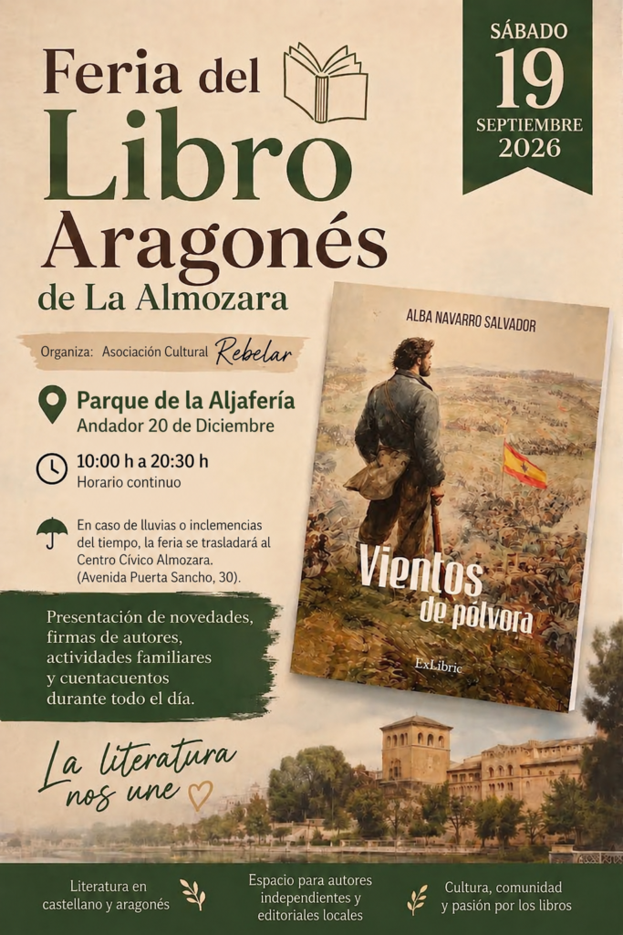 La escritora Alba Navarro participará en la Feria del Libro Aragonés de La Almozara con su novela “Vientos de pólvora” 2 IMG 1266